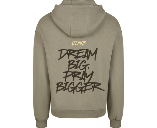 Dream Big. Pray Bigger." Oversized Hoodie – Pale Olive